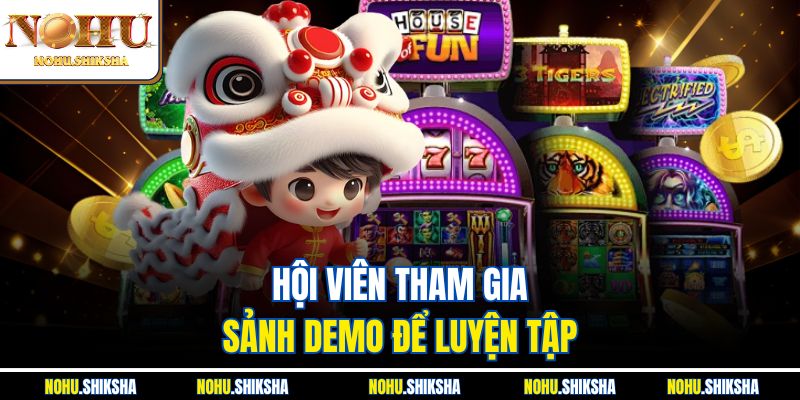 Hội viên tham gia sảnh demo để luyện tập
